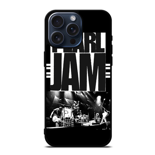 PEARL JAM BAND iPhone 15 Pro Max Case Cover