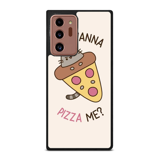 PIZZA CAT YOU WANNA PIZZA ME Samsung Galaxy Note 20 Ultra Case Cover