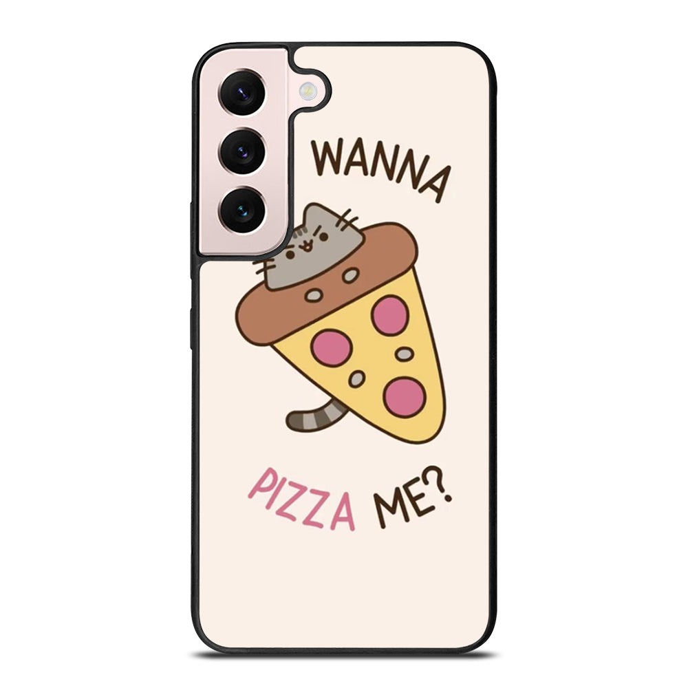 PIZZA CAT YOU WANNA PIZZA ME Samsung Galaxy S22 Plus Case Cover
