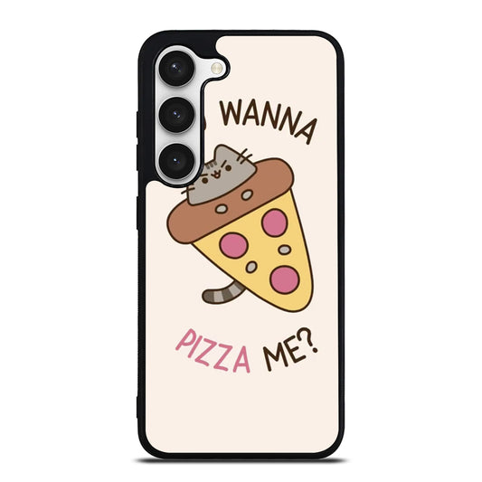 PIZZA CAT YOU WANNA PIZZA ME Samsung Galaxy S23 Case Cover