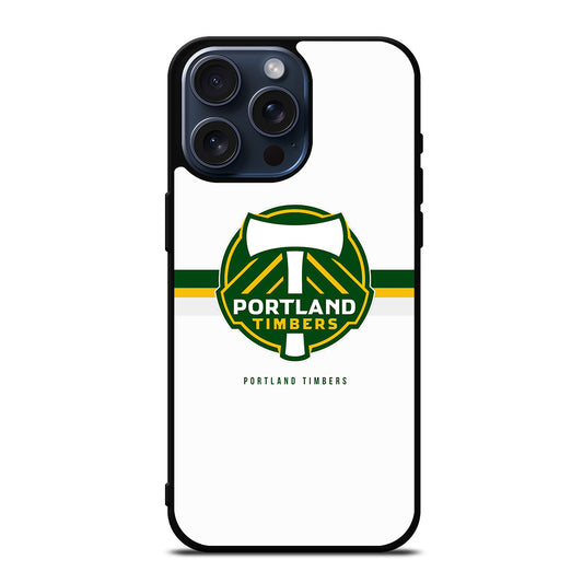 PORTLAND TIMBERS LOGO FOOTBALL iPhone 15 Pro Max Case Cover