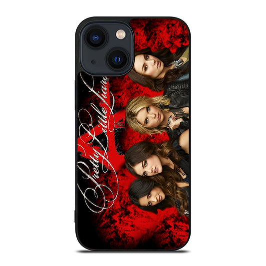 PRETTY LITTLE LIARS 1 iPhone 14 Plus Case Cover