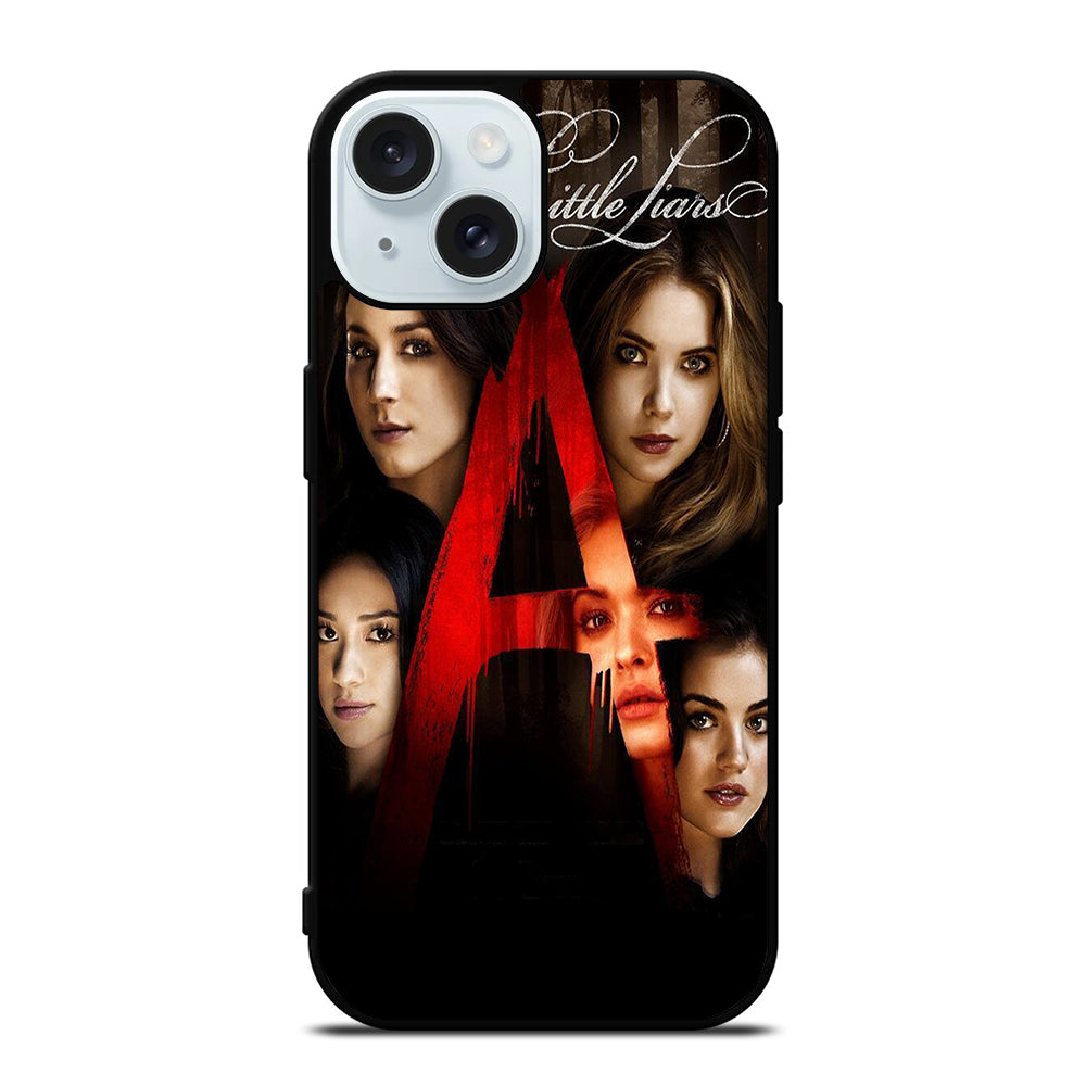 PRETTY LITTLE LIARS 2 iPhone 15 Case Cover