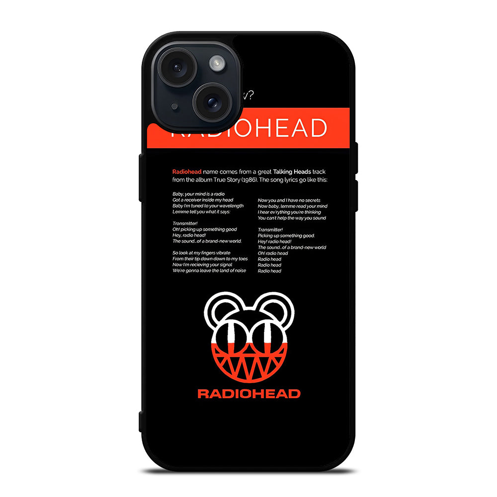 RADIOHEAD BAND LYRIC iPhone 15 Plus Case Cover