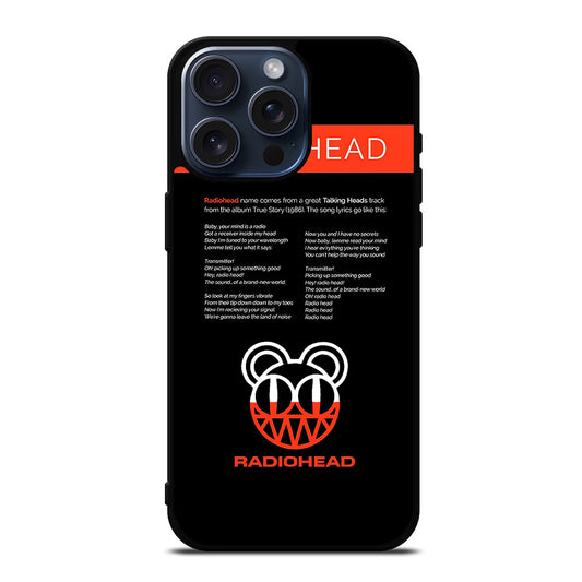 RADIOHEAD BAND LYRIC iPhone 15 Pro Max Case Cover