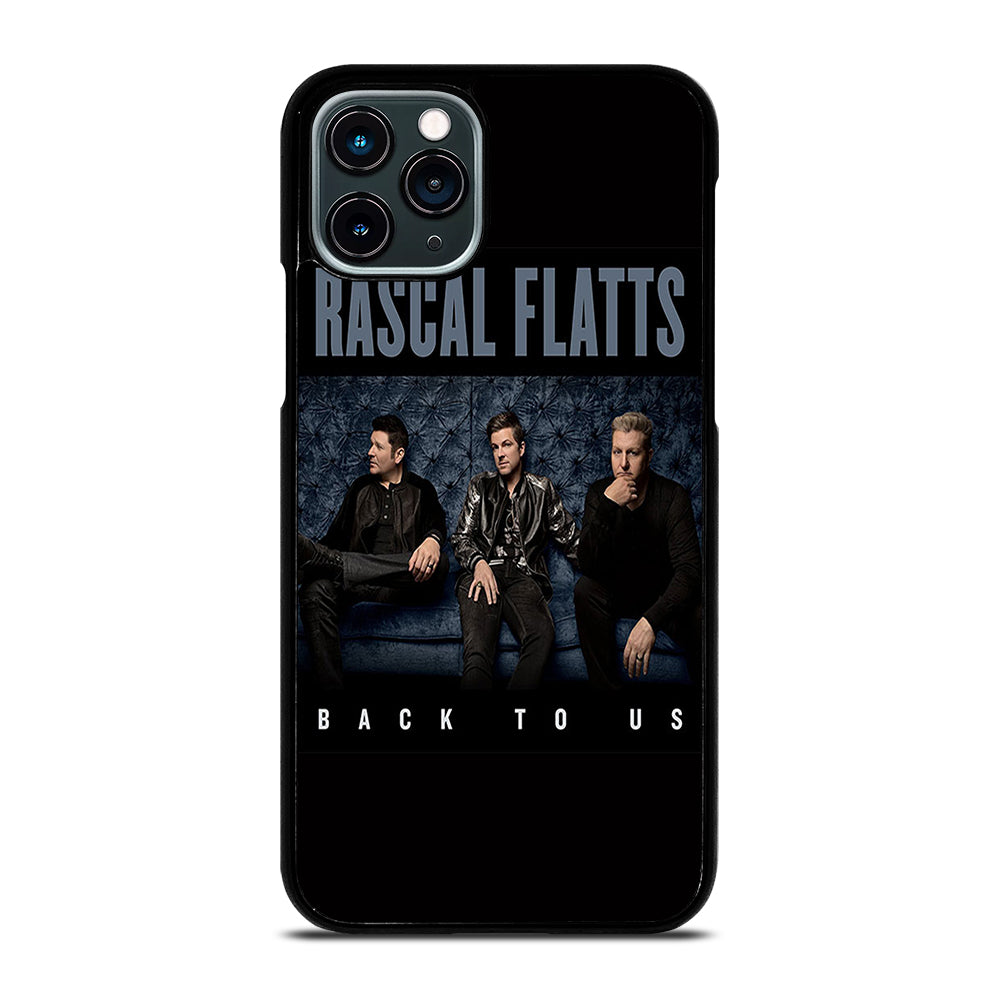 RASCAL FLATTS BACK TO US iPhone 11 Pro Case Cover