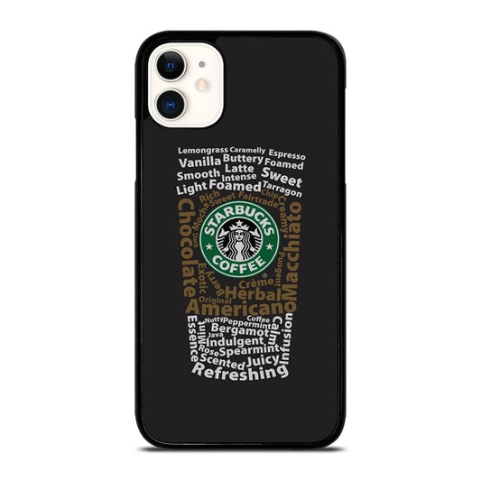 STARBUCKS COFFEE QUOTE 3 iPhone 11 Case Cover