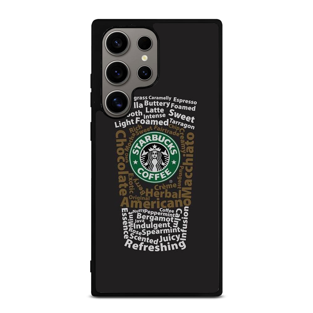 STARBUCKS COFFEE QUOTE 3 Samsung Galaxy S24 Ultra Case Cover