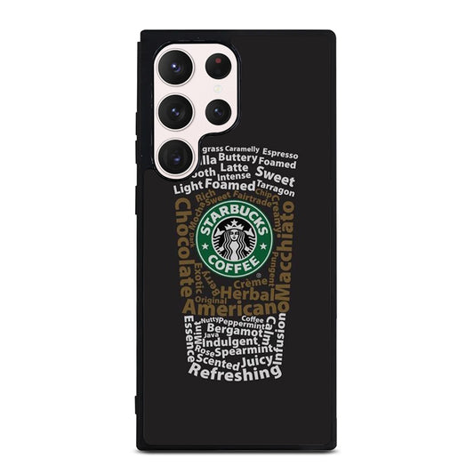 STARBUCKS COFFEE QUOTE 3 Samsung Galaxy S23 Ultra Case Cover