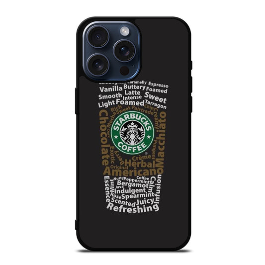 STARBUCKS COFFEE QUOTE 3 iPhone 15 Pro Max Case Cover