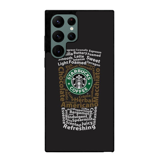 STARBUCKS COFFEE QUOTE 3 Samsung Galaxy S22 Ultra Case Cover