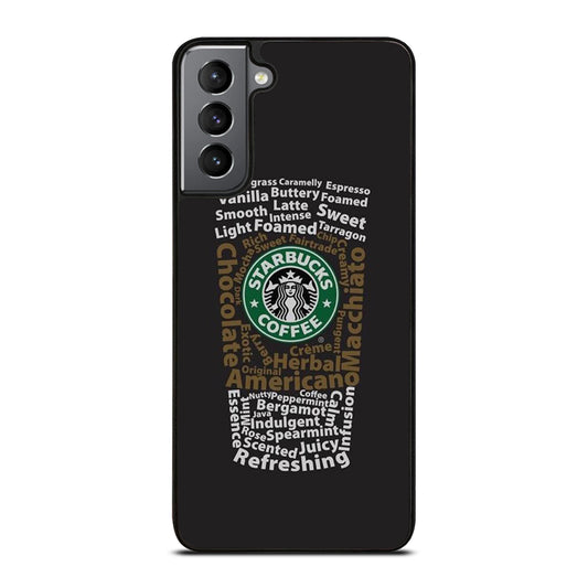 STARBUCKS COFFEE QUOTE 3 Samsung Galaxy S21 Plus Case Cover