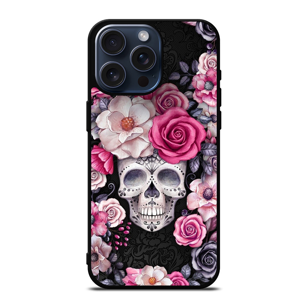 SUGAR SKULL FLOWER ROSE iPhone 15 Pro Max Case Cover