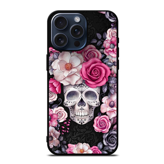 SUGAR SKULL FLOWER ROSE iPhone 15 Pro Max Case Cover