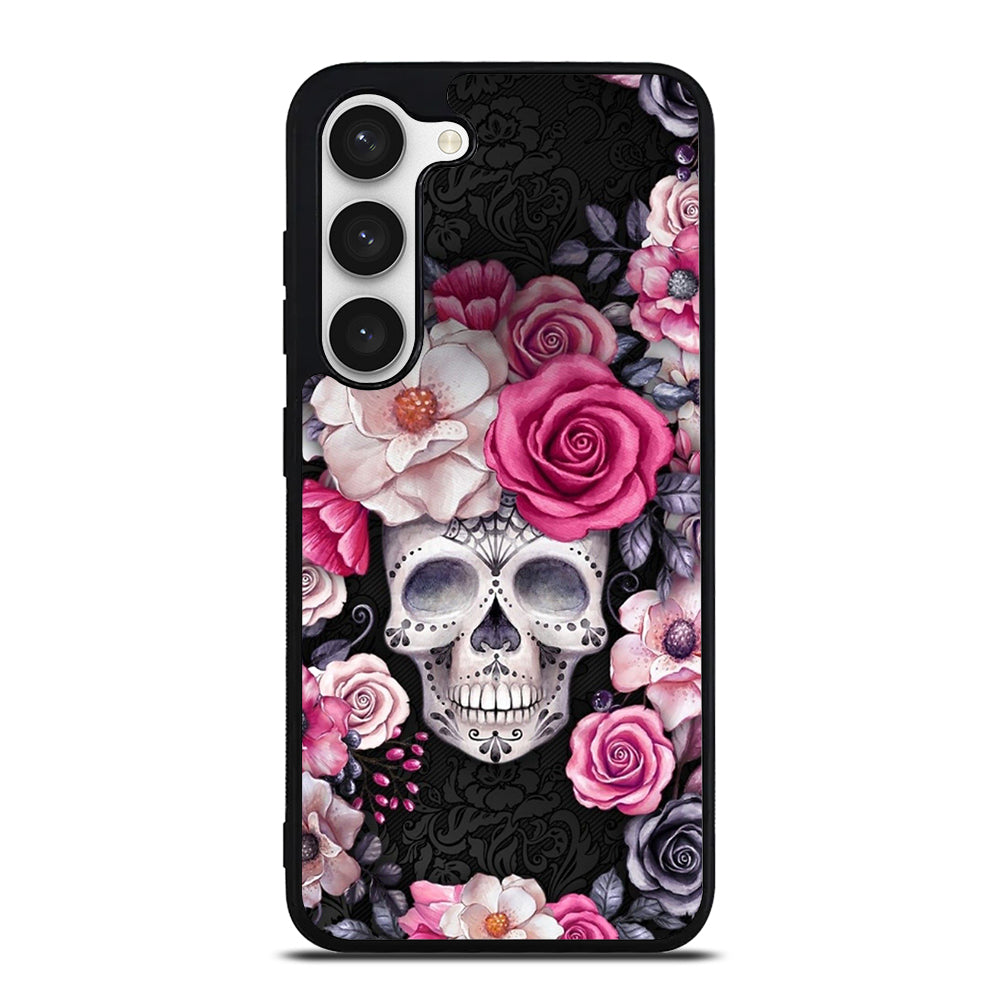 SUGAR SKULL FLOWER ROSE Samsung Galaxy S23 Case Cover