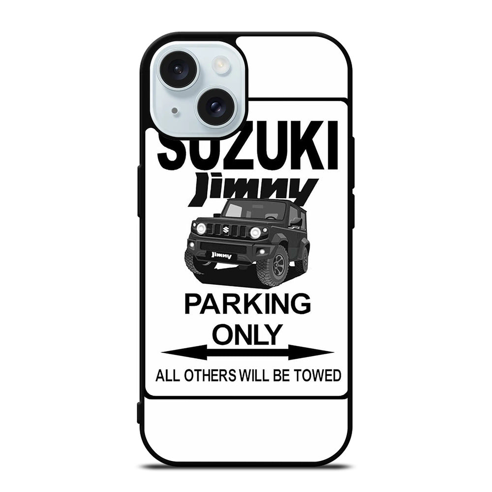 SUZUKI JIMNY SUV PARKING ONLY iPhone 15 Case Cover