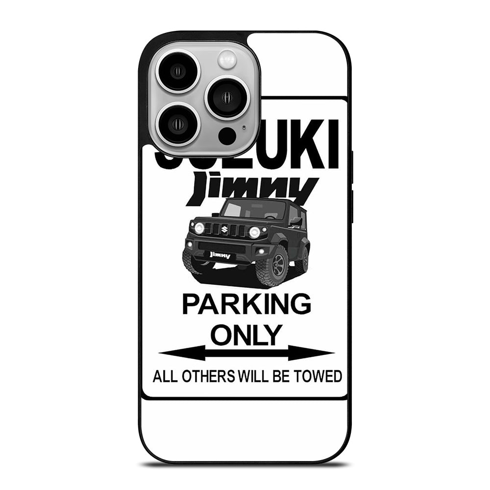 SUZUKI JIMNY SUV PARKING ONLY iPhone 14 Pro Case Cover