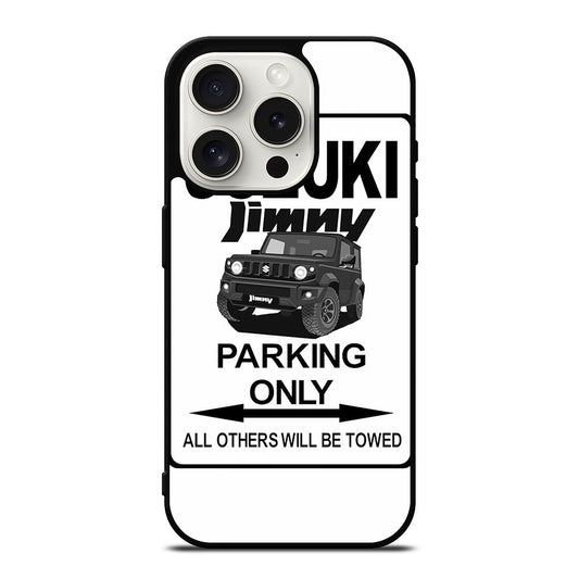 SUZUKI JIMNY SUV PARKING ONLY iPhone 15 Pro Case Cover
