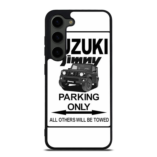SUZUKI JIMNY SUV PARKING ONLY Samsung Galaxy S23 Plus Case Cover