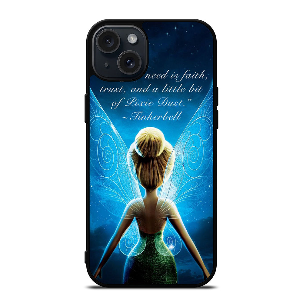 TINKERBELL QUOTE 2 iPhone 15 Plus Case Cover