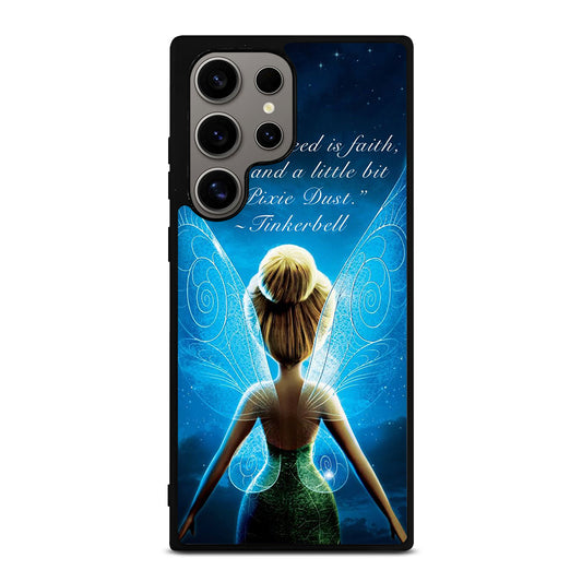 TINKERBELL QUOTE 2 Samsung Galaxy S24 Ultra Case Cover