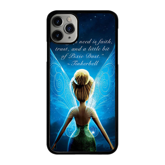 TINKERBELL QUOTE 2 iPhone 11 Pro Max Case Cover