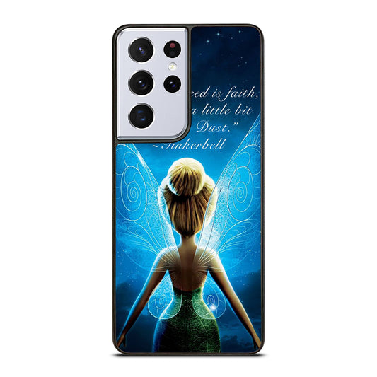TINKERBELL QUOTE 2 Samsung Galaxy S21 Ultra Case Cover