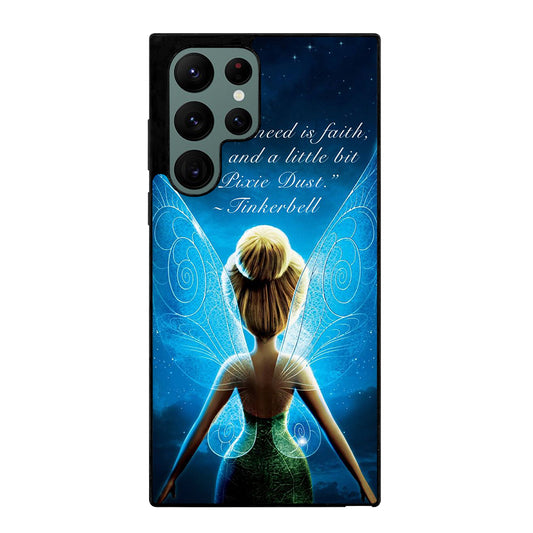 TINKERBELL QUOTE 2 Samsung Galaxy S22 Ultra Case Cover