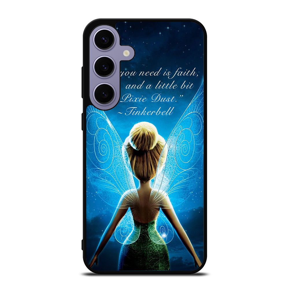 TINKERBELL QUOTE 2 Samsung Galaxy S24 Plus Case Cover