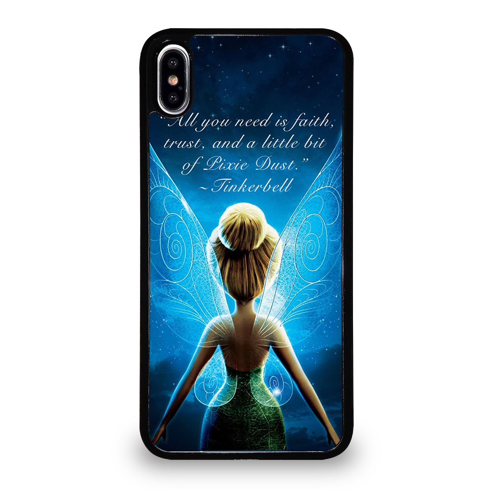TINKERBELL QUOTE 2 iPhone XS Max Case Cover