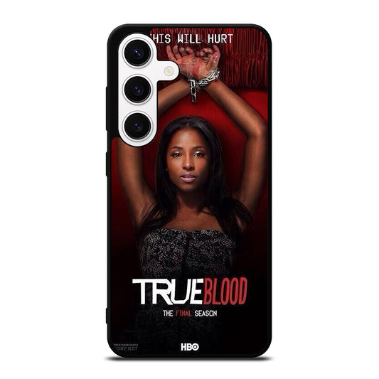 TRUE BLOOD SERIES Samsung Galaxy S24 Case Cover