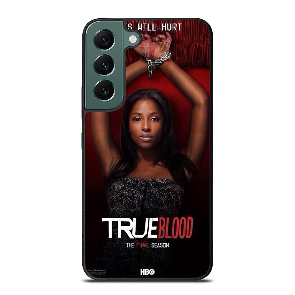 TRUE BLOOD SERIES Samsung Galaxy S22 Case Cover