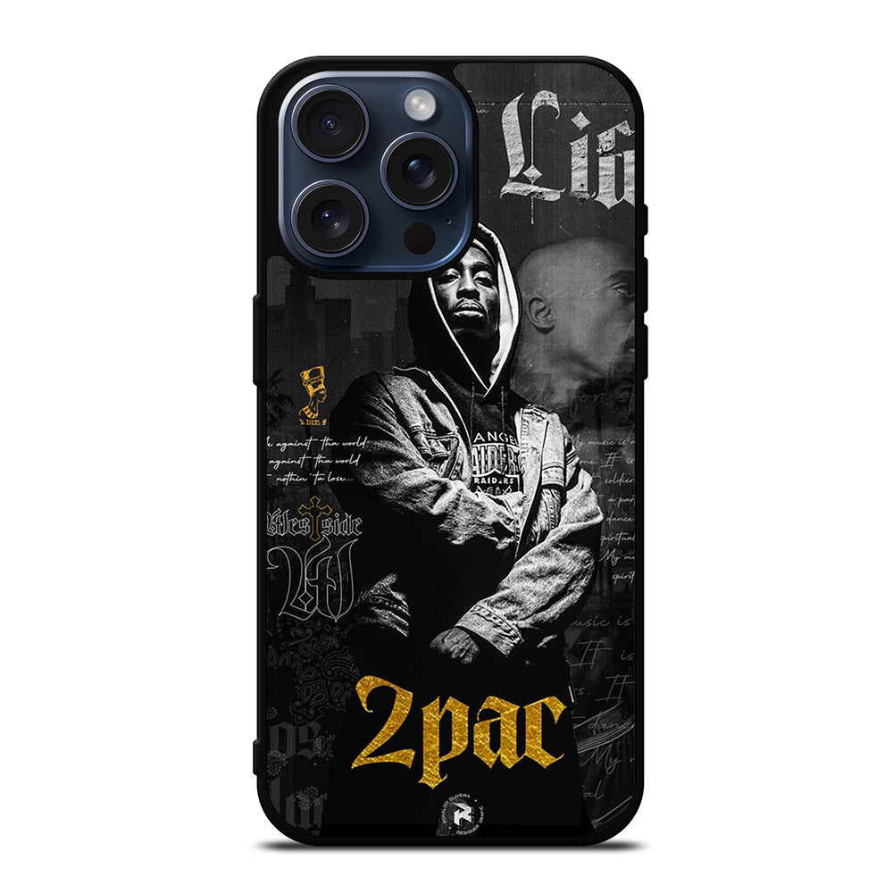 TUPAC 2PAC RAPPER POSTER iPhone 15 Pro Max Case Cover