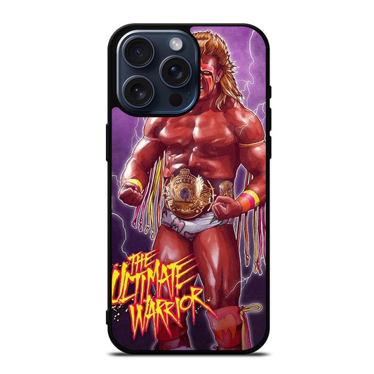 ULTIMATE WARRIOR ART 2 iPhone 15 Pro Max Case Cover