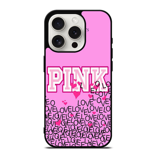 VICTORIA'S SECRET PINK LOVE iPhone 15 Pro Case Cover