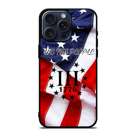 WE THE PEOPLE 1 iPhone 15 Pro Max Case Cover