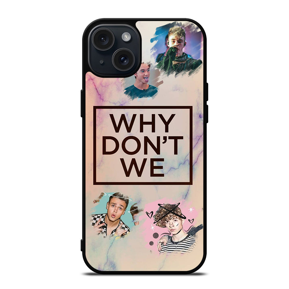 WHY DON'T WE BOY BAND 3 iPhone 15 Plus Case Cover
