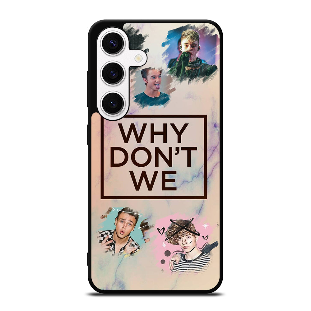 WHY DON'T WE BOY BAND 3 Samsung Galaxy S24 Case Cover