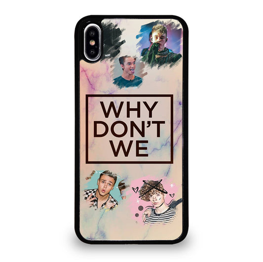WHY DON'T WE BOY BAND 3 iPhone XS Max Case Cover
